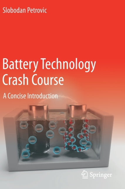 Battery Technology Crash Course