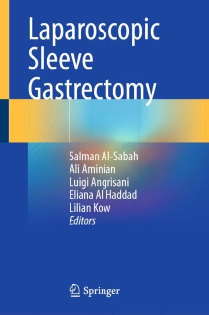 Book cover of: Laparoscopic Sleeve Gastrectomy. By: Salman Al-Sabah