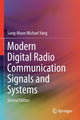 Book cover of: Modern Digital Radio Communication Signals and Systems. By: Sung-Moon Michael Yang
