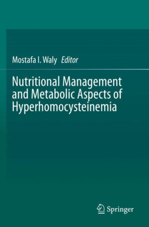 Nutritional Management and Metabolic Aspects of Hyperhomocysteinemia