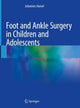 Book cover of: Foot and Ankle Surgery in Children and Adolescents. By: Johannes Hamel