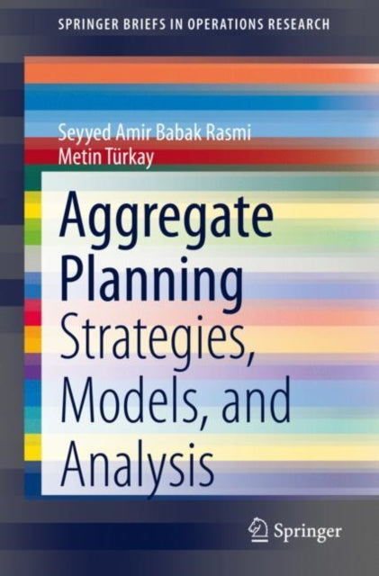 Book cover of: Aggregate Planning. By: Seyyed Amir Babak Rasmi