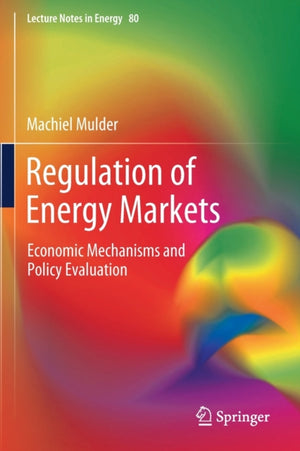 Regulation of Energy Markets