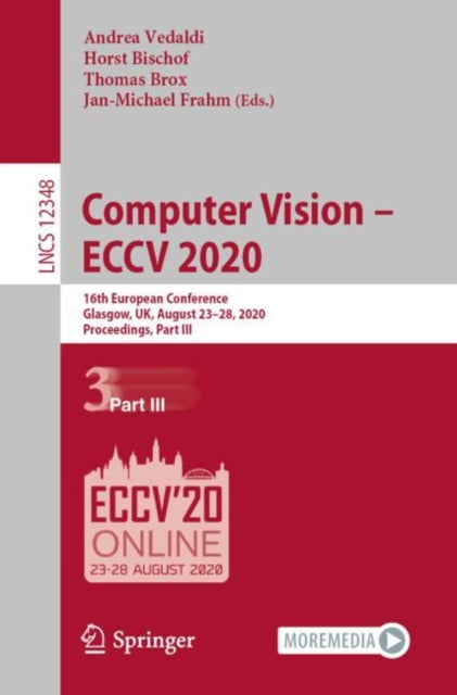 Book cover of: Computer Vision – ECCV 2020. By: Andrea Vedaldi