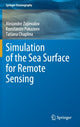 Book cover of: Simulation of the Sea Surface for Remote Sensing. By: Alexander Zapevalov