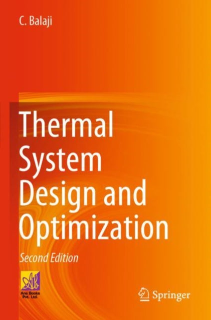 Book cover of: Thermal System Design and Optimization. By: C. Balaji