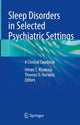 Book cover of: Sleep Disorders in Selected Psychiatric Settings. By: Imran Khawaja