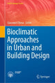 Book cover of: Bioclimatic Approaches in Urban and Building Design. By: Giacomo Chiesa