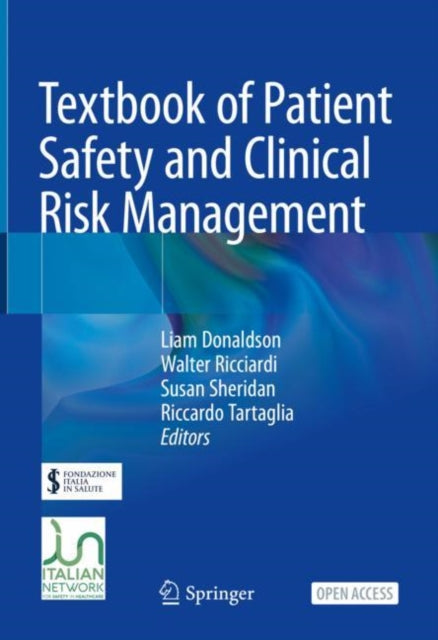 Book cover of: Textbook of Patient Safety and Clinical Risk Management. By: Liam Donaldson