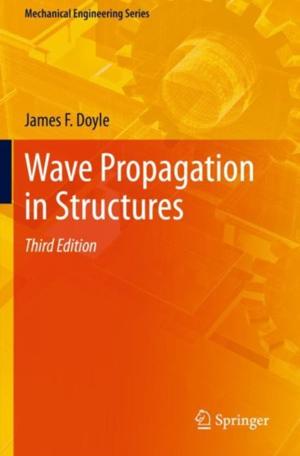 Book cover of: Wave Propagation in Structures. By: Doyle, James F.