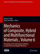 Book cover of: Mechanics of Composite, Hybrid and Multifunctional Materials , Volume 6. By: Raman P. Singh
