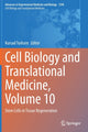 Book cover of: Cell Biology and Translational Medicine, Volume 10. By: Kursad Turksen