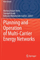 Book cover of: Planning and Operation of Multi-Carrier Energy Networks. By: Morteza Nazari-Heris