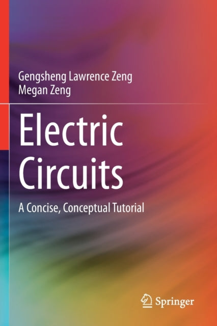 Book cover of: Electric Circuits. By: Gengsheng Lawrence Zeng