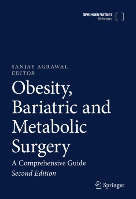 Book cover of: Obesity, Bariatric and Metabolic Surgery. By: Sanjay Agrawal
