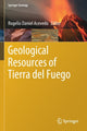 Book cover of: Geological Resources of Tierra del Fuego. By: Rogelio Daniel Acevedo