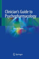 Book cover of: Clinician’s Guide to Psychopharmacology. By: Joseph Sadek