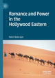 Book cover of: Romance and Power in the Hollywood Eastern. By: Nalini Natarajan