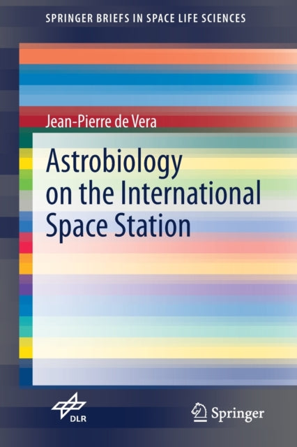 Book cover of: Astrobiology on the International Space Station. By: Jean-Pierre de Vera