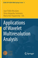 Book cover of: Applications of Wavelet Multiresolution Analysis. By: Juan Pablo Muszkats