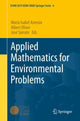 Book cover of: Applied Mathematics for Environmental Problems. By: María Isabel Asensio
