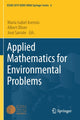 Book cover of: Applied Mathematics for Environmental Problems. By: María Isabel Asensio