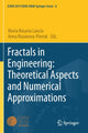 Book cover of: Fractals in Engineering: Theoretical Aspects and Numerical Approximations. By: Maria Rosaria Lancia