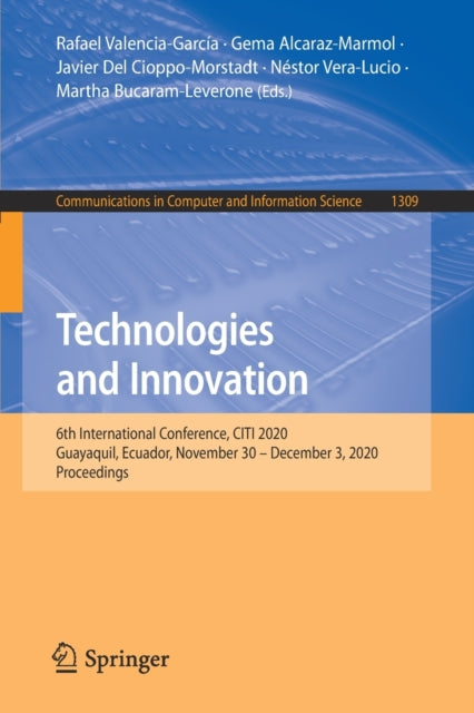 Book cover of: Technologies and Innovation. By: Rafael Valencia-García