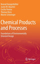 Book cover of: Chemical Products and Processes. By: Konrad Hungerbühler