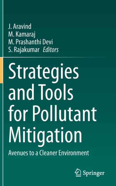 Book cover of: Strategies and Tools for Pollutant Mitigation. By: J. Aravind