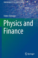 Book cover of: Physics and Finance. By: Volker Ziemann