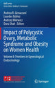 Book cover of: Impact of Polycystic Ovary, Metabolic Syndrome and Obesity on Women Health. By: Andrea R. Genazzani