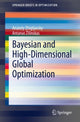 Book cover of: Bayesian and High-Dimensional Global Optimization