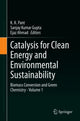 Book cover of: Catalysis for Clean Energy and Environmental Sustainability. By: K. K. Pant