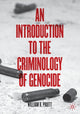Book cover of: Introduction to the Criminology of Genocide. By: William R. Pruitt