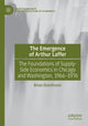 Book cover of: Emergence of Arthur Laffer. By: Brian Domitrovic