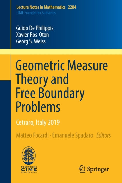 Book cover of: Geometric Measure Theory and Free Boundary Problems. By: Guido De Philippis