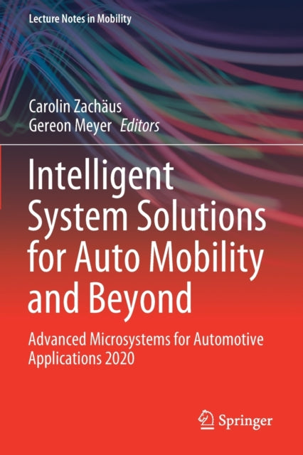 Book cover of: Intelligent System Solutions for Auto Mobility and Beyond. By: Carolin Zachäus