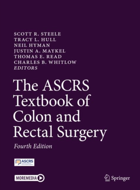 Book cover of: ASCRS Textbook of Colon and Rectal Surgery. By: Scott R. Steele