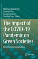 Book cover of: Impact of the COVID-19 Pandemic on Green Societies. By: Chinmay Chakraborty