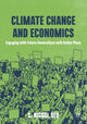 Book cover of: Climate Change and Economics. By: S. Niggol Seo