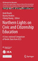 Book cover of: Northern Lights on Civic and Citizenship Education. By: Heidi Biseth