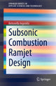 Book cover of: Subsonic Combustion Ramjet Design. By: Antonella Ingenito
