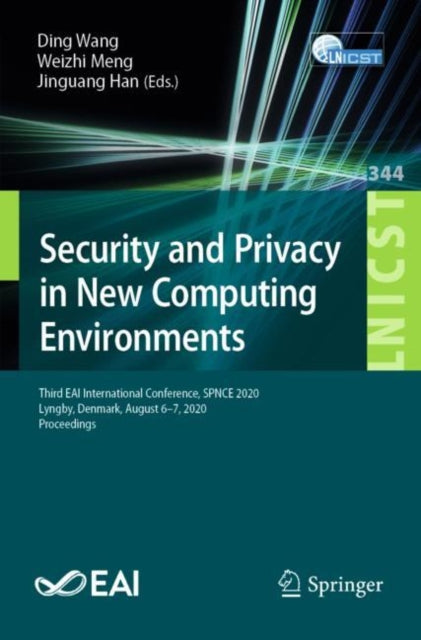 Book cover of: Security and Privacy in New Computing Environments. By: Ding Wang
