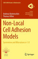 Book cover of: Non-Local Cell Adhesion Models. By: Andreas Buttenschön