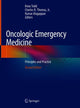 Book cover of: Oncologic Emergency Medicine. By: Knox H. Todd