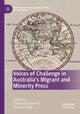 Book cover of: Voices of Challenge in Australia’s Migrant and Minority Press. By: Catherine Dewhirst