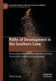 Book cover of: Paths of Development in the Southern Cone. By: Paul Cooney