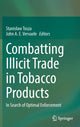 Book cover of: Combatting Illicit Trade in Tobacco Products. By: John A. E. Vervaele