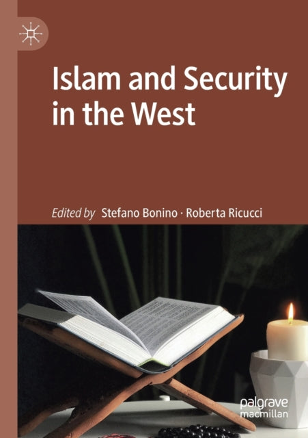 Book cover of: Islam and Security in the West. By: Stefano Bonino